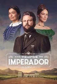Nos Tempos do Imperador tv show poster