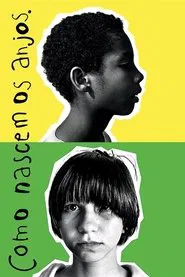 Poster do filme Como Nascem os Anjos