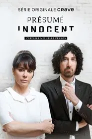 Présumé innocent : L'affaire Michelle Perron tv show poster