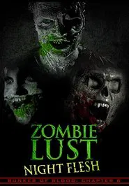 Zombie Lust: Night Flesh movie poster