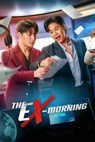 The Ex-Morning tv show poster