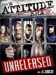WWE: Attitude Era: Vol. 3 Unreleased movie poster