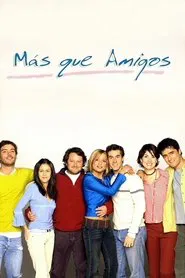 Más que amigos tv show poster