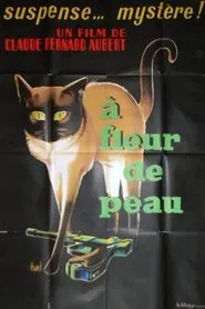 À fleur de peau movie poster