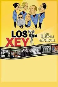 Los Xey: A Real Movie Story movie poster