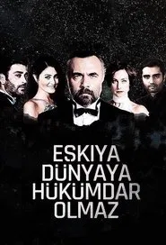Bandits Cannot Rule The World tv show poster