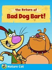Poster do filme Nature Cat: The Return of Bad Dog Bart