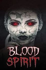 Blood Spirit movie poster