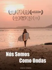 Poster do filme Somos Como Ondas