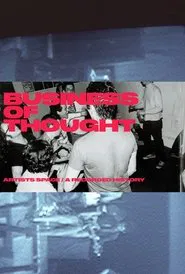The Business of Thought: A Recorded History of Artists Space movie poster