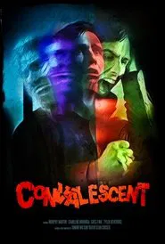 Convalescent movie poster