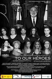 A nuestros héroes movie poster