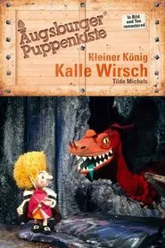 Poster da série Augsburger Puppenkiste - Kleiner König Kalle Wirsch