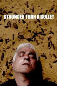 Stronger Than a Bullet movie poster
