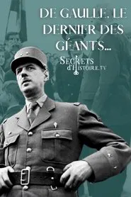 Poster do filme De Gaulle, le dernier des géants