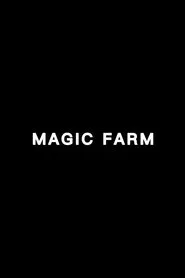 Magic Farm movie poster