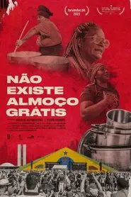 Não Existe Almoço Grátis movie poster