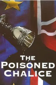 The Poisoned Chalice tv show poster