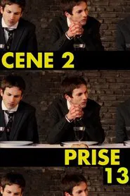 Cène 2, prise 13 movie poster