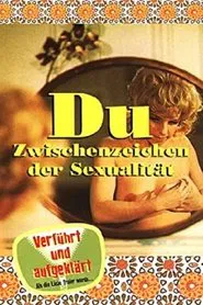Du - Zwischenzeichen der Sexualität movie poster