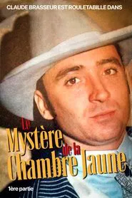 Le Mystère de la chambre jaune tv show poster