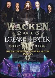 Poster do filme Dream Theater: Live at Wacken 2015