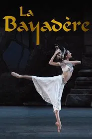 Poster do filme Bolshoi Ballet: La Bayadère