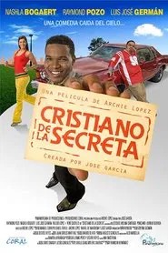 Cristiano de la Secreta movie poster