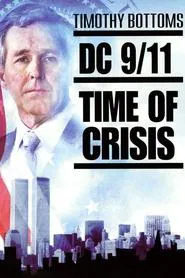 DC 9/11: Time of Crisis movie poster