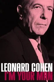 Leonard Cohen: I'm Your Man movie poster