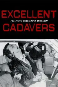 Excellent Cadavers movie poster