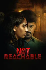 Not Reachable movie poster
