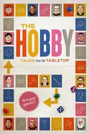 The Hobby: Tales from the Tabletop movie poster
