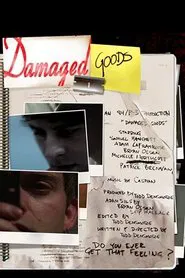 Damaged Goods movie poster