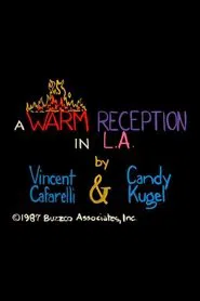 A Warm Reception in L.A. movie poster