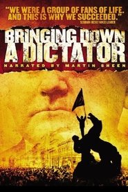 Bringing Down a Dictator movie poster