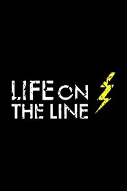 Life on the Line tv show poster