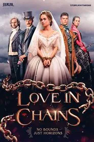 Love in Chains tv show poster