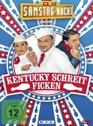 RTL Samstag Nacht - Kentucky schreit ficken movie poster