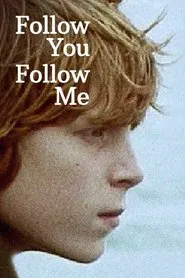 Follow You Follow Me movie poster