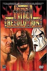 TNA Final Resolution 2007 movie poster