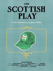 The Scottish Play movie poster