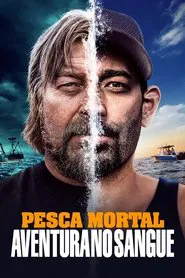 Poster da série Pesca Mortal: Aventura no Sangue