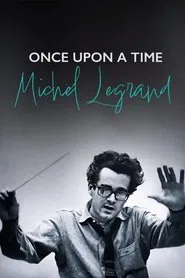 Once Upon a Time Michel Legrand movie poster