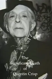 The Significant Death of Quentin Crisp movie poster