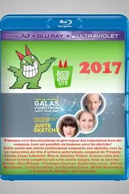 Poster do filme Juste Pour Rire 2017 - Gala Juste Sketchs