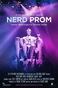 Nerd Prom: Inside Washington's Wildest Week movie poster