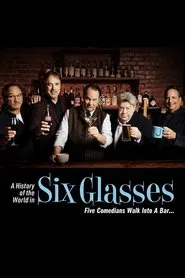 A History of the World in Six Glasses tv show poster