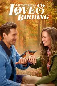 Adventures in Love & Birding movie poster