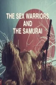The Sex Warriors and the Samurai movie poster